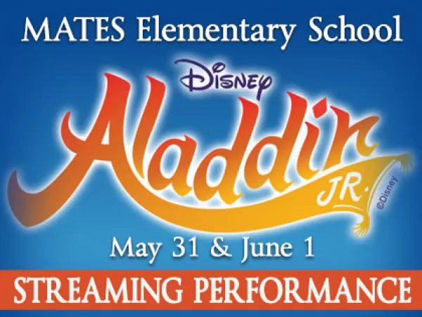 MATES Aladdin Jr. Streaming Tickets